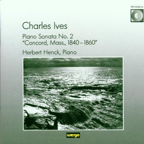 the album cover for Ives - Piano Sonata No.2.