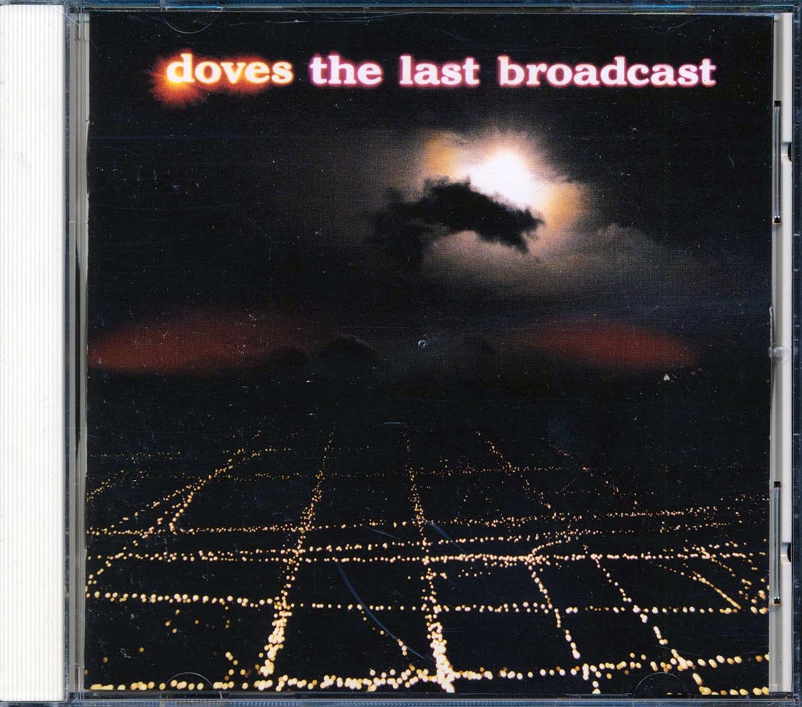 Doves  - The Last Broadcast Music CD
