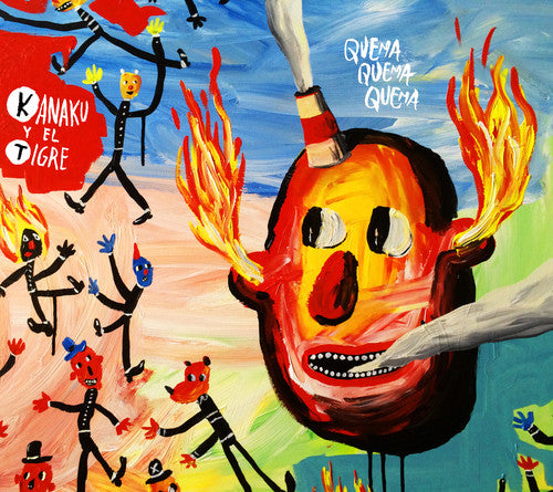 Kanaku / El Tigre - Quema Quema Quema - Music CD