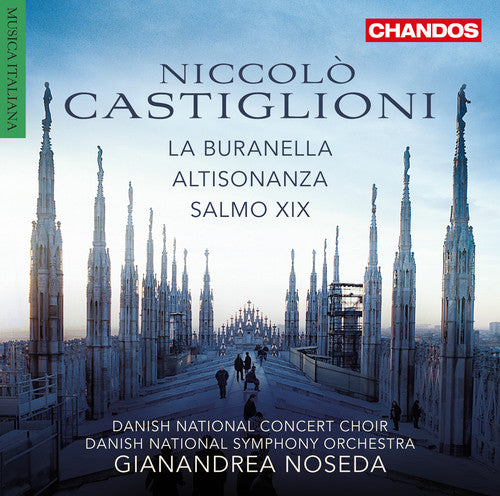 Castiglioni / Noseda / Danish National Sym Orch - Gianandrea Noseda: La Buranella - Altisonanza - Music CD