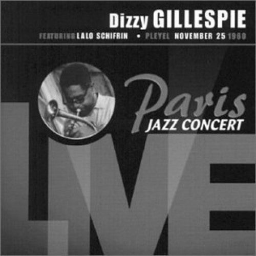 the album cover for Dizzy Gillespie - Paris Jazz Concert Live