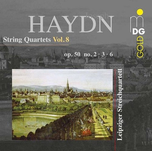 Haydn / Leipzig String Quartet - String Quartets 8 (op. 50 No. 2 & 3 & 6) - Music CD