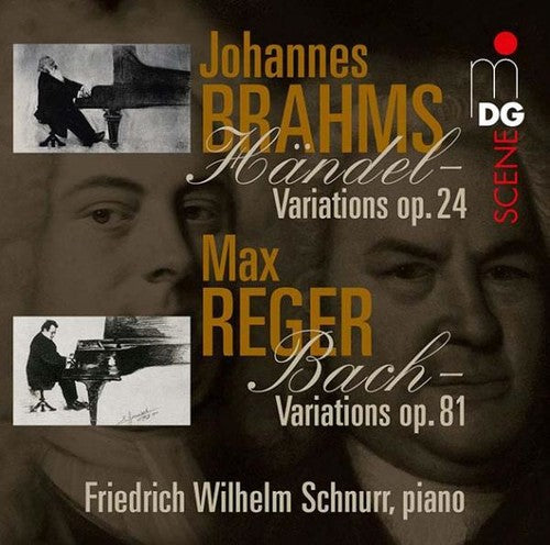 the album cover for Brahms / Reger / Friedrich Schnurr Wilhelm - Variations & Fugues on Themes By Handel & Bach