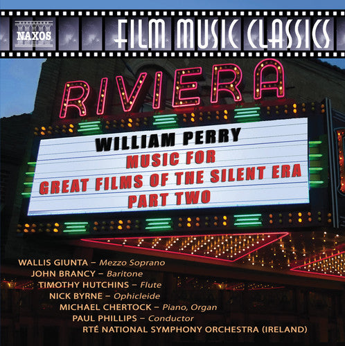 the album cover for Perry / Giunta / Chertock / Rte National Symphony - Music for Great Films of the Silent Era 2