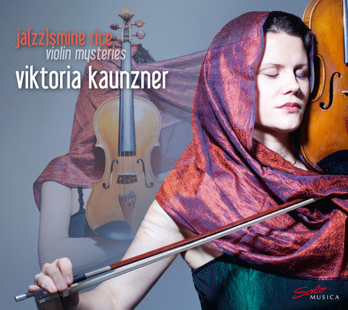 the album cover for Schnyder / Kaunzner / Hertenstein / Salyutov - Ja(Zz)Smine Rice - Violin Mysteries