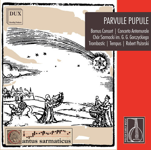 Mielczewski / Bornus Consort / Vocal Quartet - Parvule Pupule - Music CD