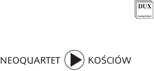 Kosciow / Neoquartet - Neoquartet - Music CD