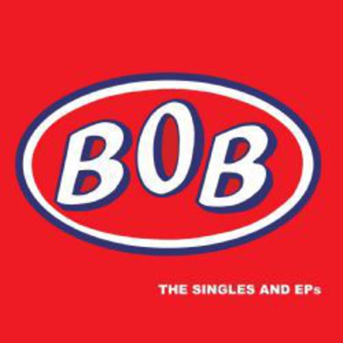Bob - Singles & Eps - Music CD