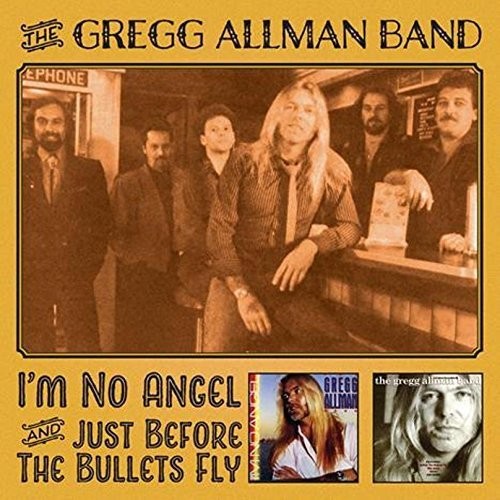 Allman,gregg - I'm No Angel & Just / Before The Bullets Fly - Music CD