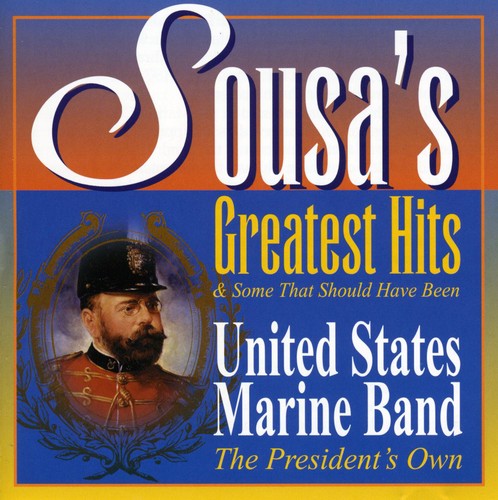 United States Marine Band - Sousa's Greatest Hits - Music CD
