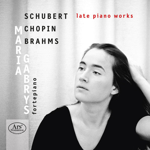 the album cover for Schubert / Maria Gabrys - Late Piano Works