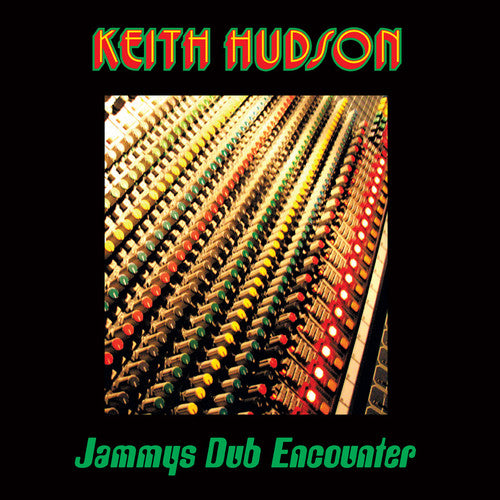 Hudson,keith - Jammys Dub Encounter - Vinyl Record
