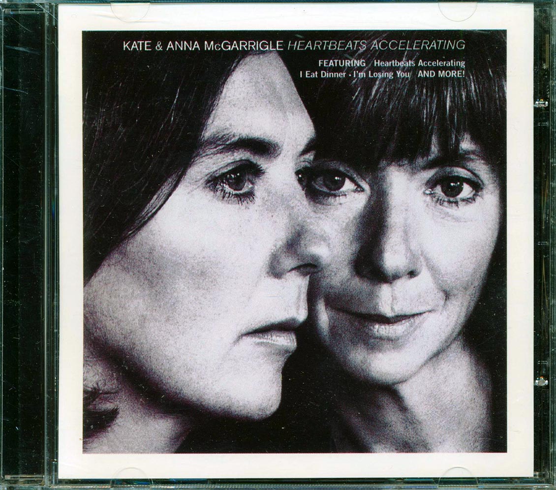 Kate & Anna McGarrigle - Heartbeats Accelerating Music CD