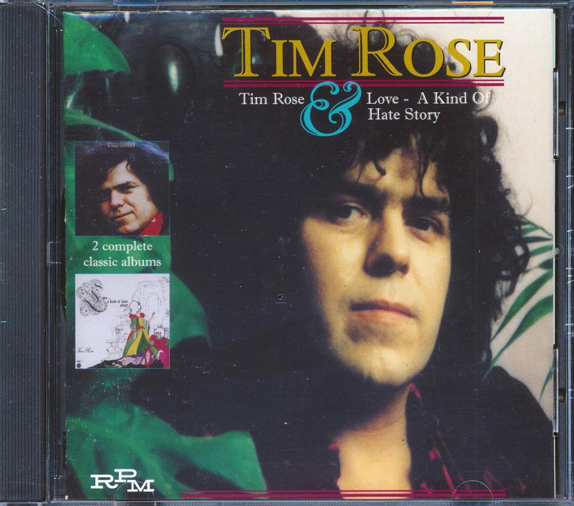Tim Rose  - Time Rose Love: A Kind Of Hate Story Music CD