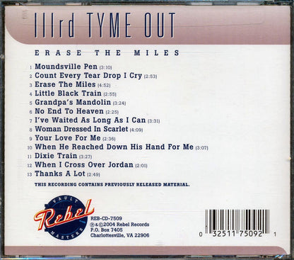 Illrd Tyme Out - Erase The Miles Music CD