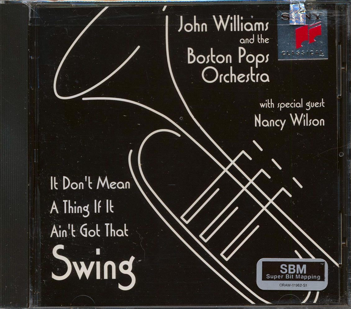 John Williams, The Boston Pops Orchestra, Nancy Willson, Etc. - It Dont Mean A Thing If It Aint Got That Swing Music CD