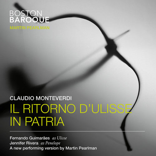 the album cover for Boston Baroque - Il Ritorno D'ulisse in Patria