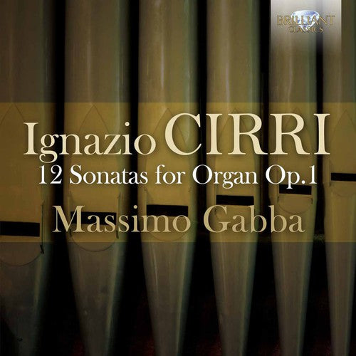 the album cover for Massimo Gabba - 12 Sonatas for Organ Op. 1