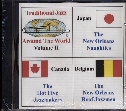 The New Orleans Naughties, The Hot Five Jazzmakers, The New Orleans Roof Jazzmen - Traditional Jazz Around The World Volume 2 Music CD