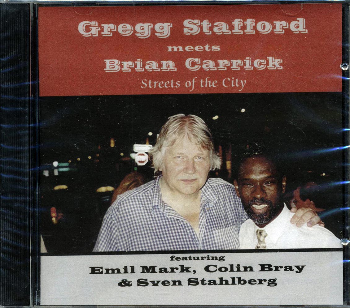 Gregg Stafford, Brian Carrick - Streets Of The City Music CD