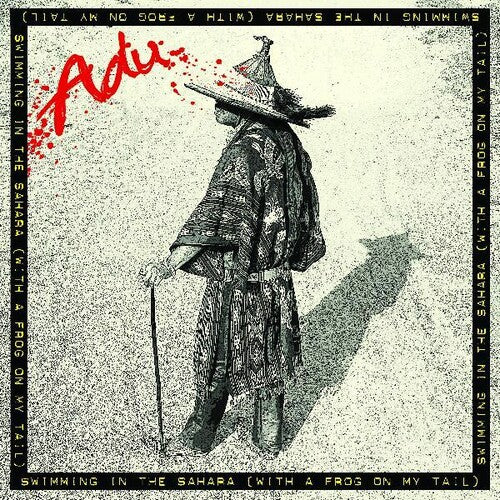 Adu - Swimming In The Sahara (with A Frog On My Tail) - Music CD
