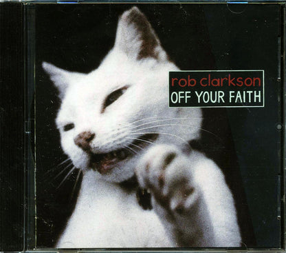 Rob Clarkson - Off Your Faith Music CD