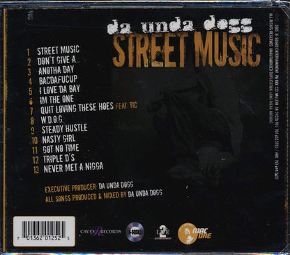 Da Unda Dogg - Street Music: Fellowship Of The Streets: The Trilogy Part 1 Music CD