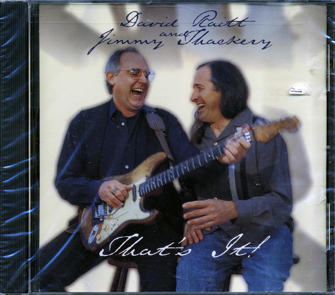 David Raitt, Jimmy Thackery - That's It Music CD