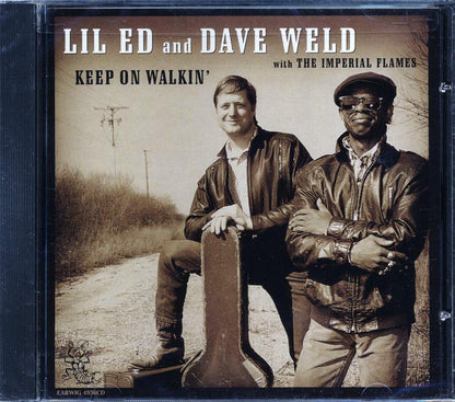 Lil Ed, Dave Weld, The Imperial Flames - Keep On Walkin' Music CD