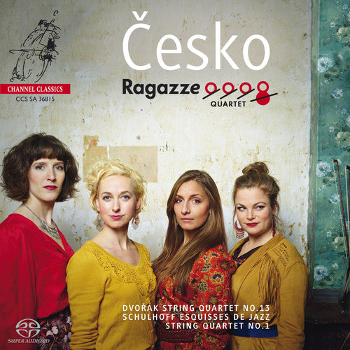 Dvorak,a. / Ragazze Quartet - Cesko - String Quartet No.13 - Super Audio CD