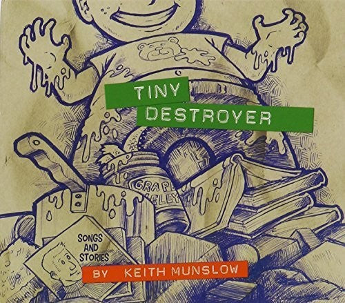 Munslow,keith - Tiny Destroyer - Music CD