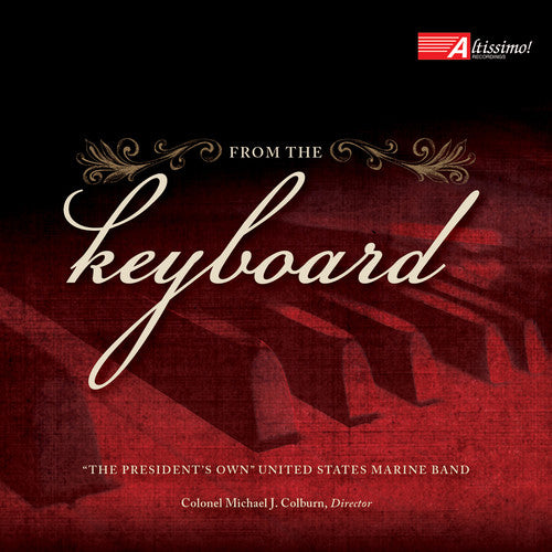 Bach,j.s. / The President's Own United States - From The Keyboard - Music CD