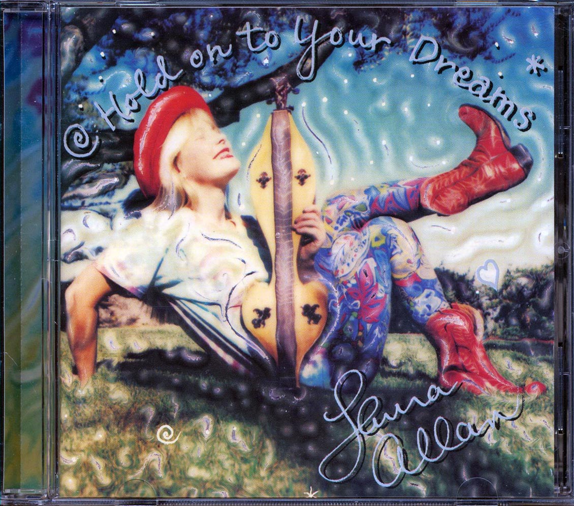 Laura Allan  - Hold On To Your Dreams Music CD