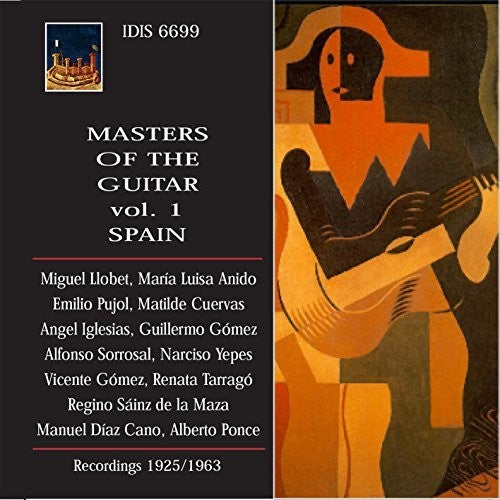 Albeniz / Llobet / Anido / Pujol / Cuervas / Igles - Masters Of Guitar - Spain 1 - Music CD