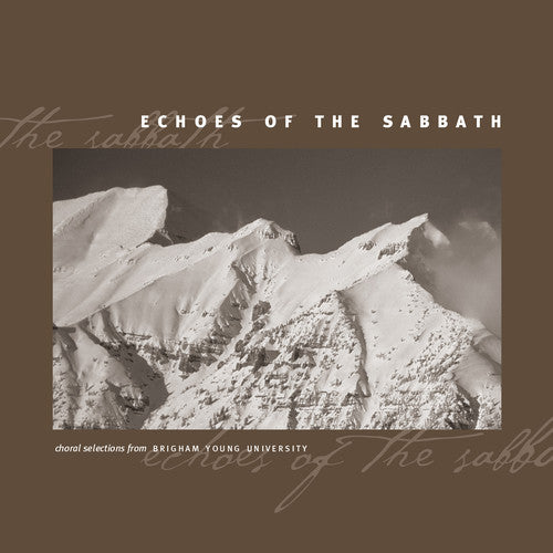 Gesangbuch / Byu Combined Choirs & Orchestra - Echoes Of The Sabbath - Choral Selections From - Music CD
