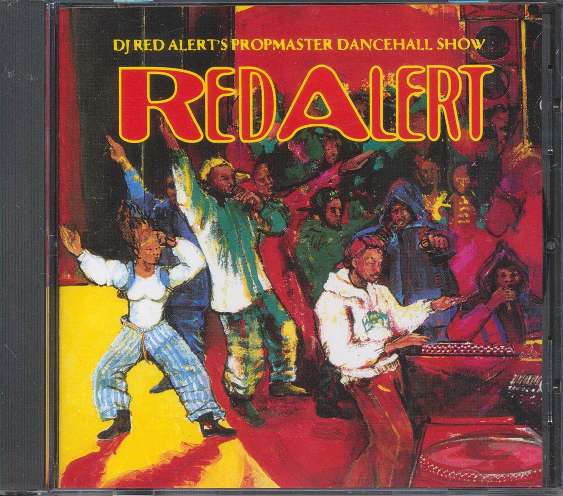 Resident Alien, Shabba Ranks, Patra, Etc. - DJ Red Alert Propmaster Dancehall Show  (marked/ltd stock) Music CD