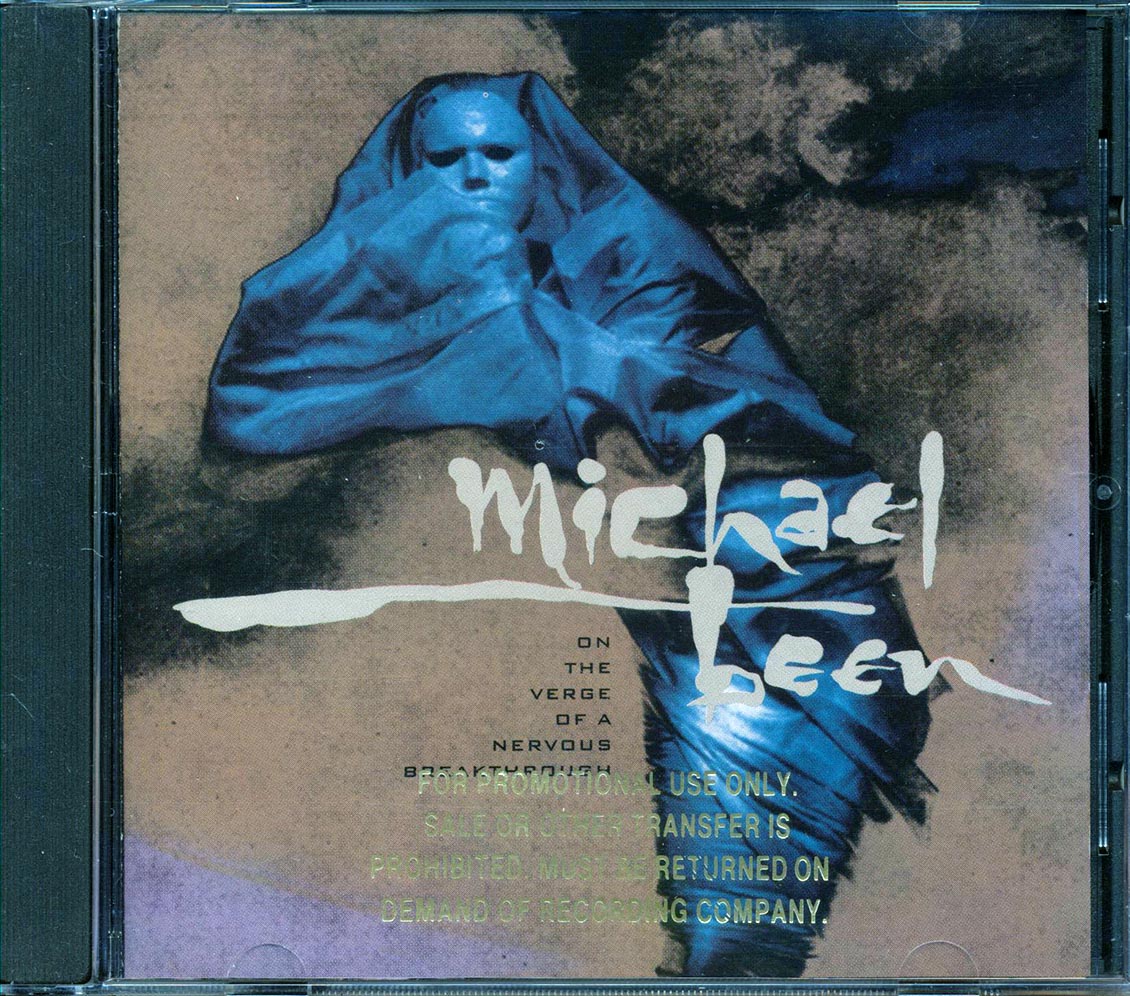 Michael Been  - On The Verge Of A Nervous Breakthrough  (promo) Music CD