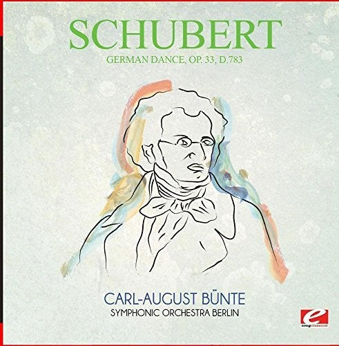 Schubert - German Dance Op. 33 D.783 - Music CD