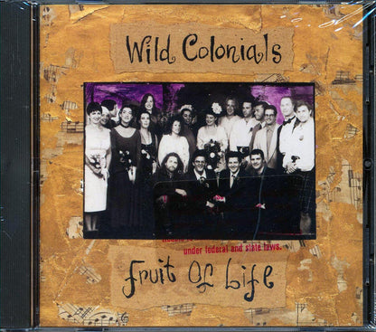 Wild Colonials - Fruit Of Life Music CD