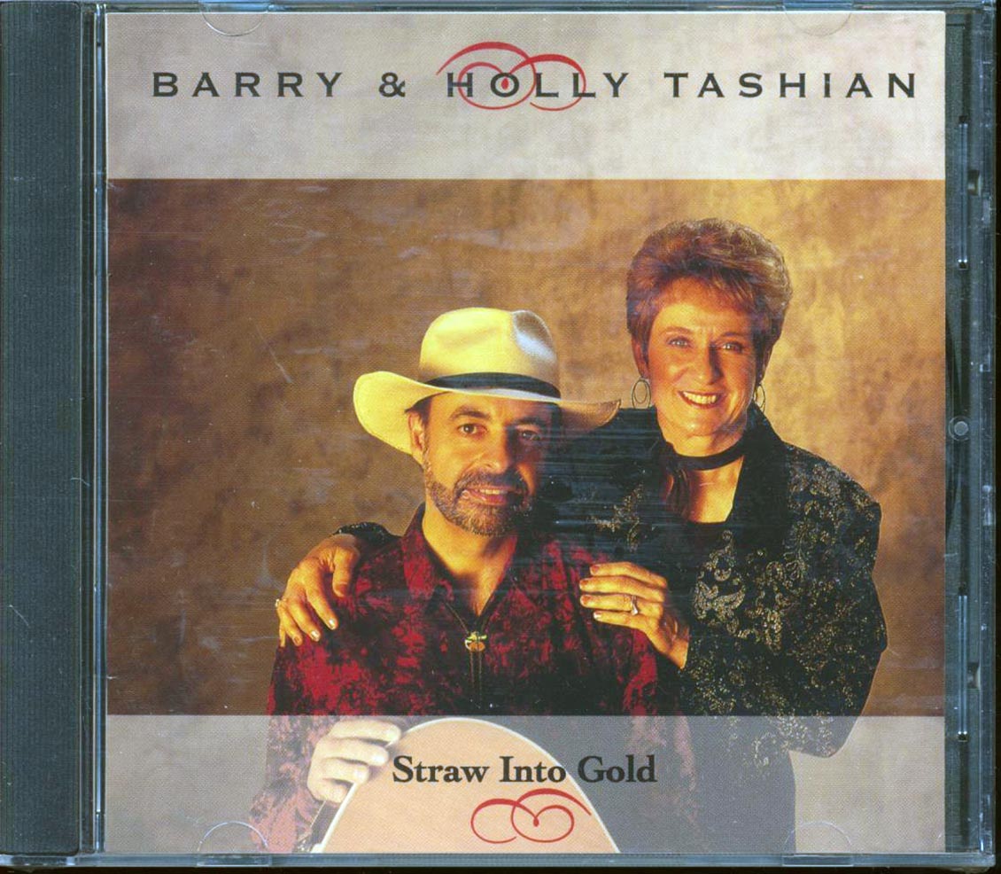 Barry & Holly Tashian - Straw Into Gold  (marked/ltd stock) Music CD
