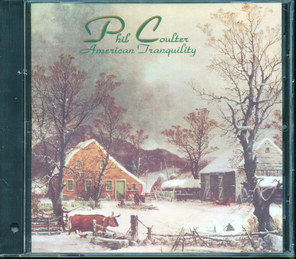 Phil Coulter - American Tranquility  (marked/ltd stock) Music CD
