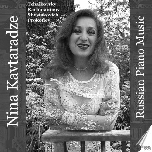 Tchaikovsky / Kavtaradze,nina - Russian Piano Music - Nina Kavtaradze - Music CD