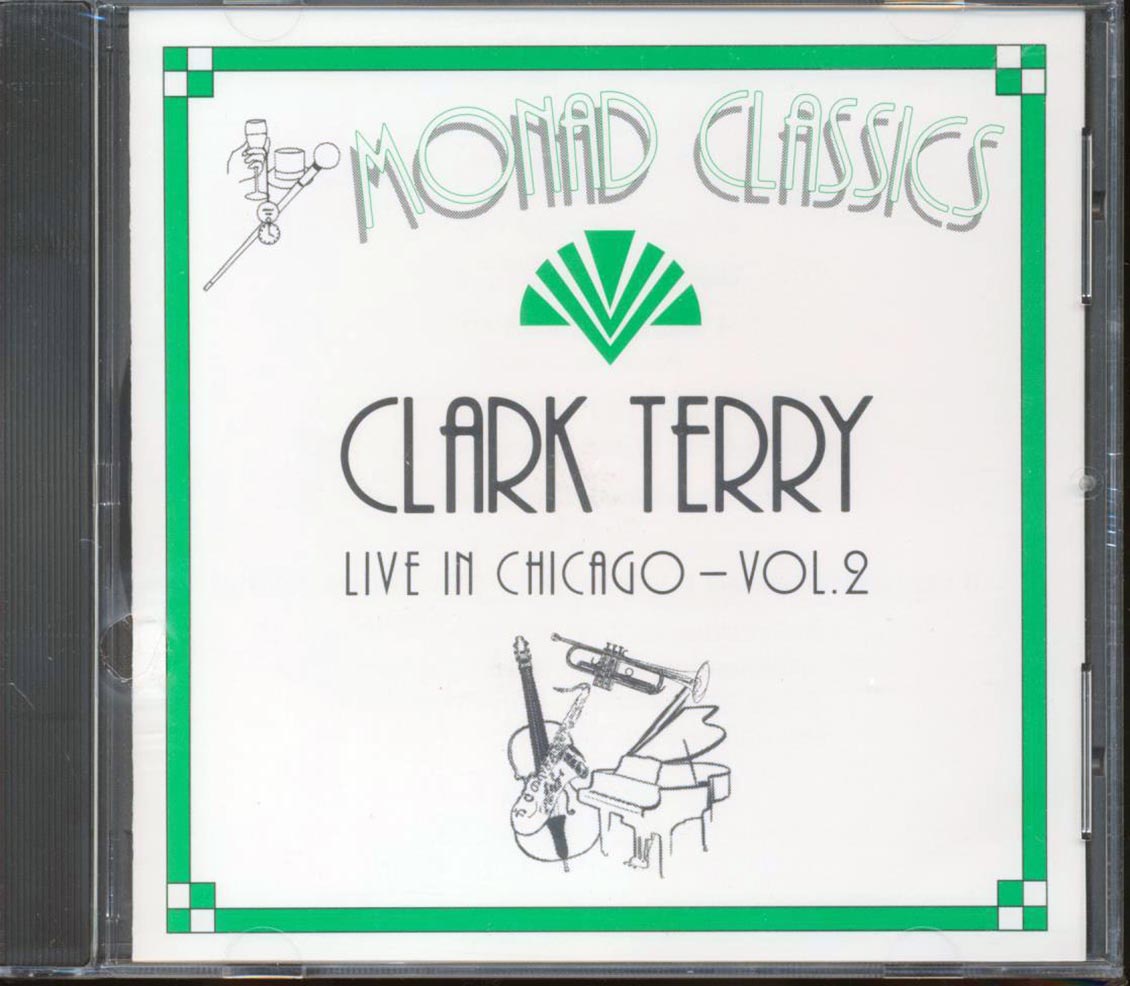 Clark Terry - Live In Chicago Volume 2 Music CD
