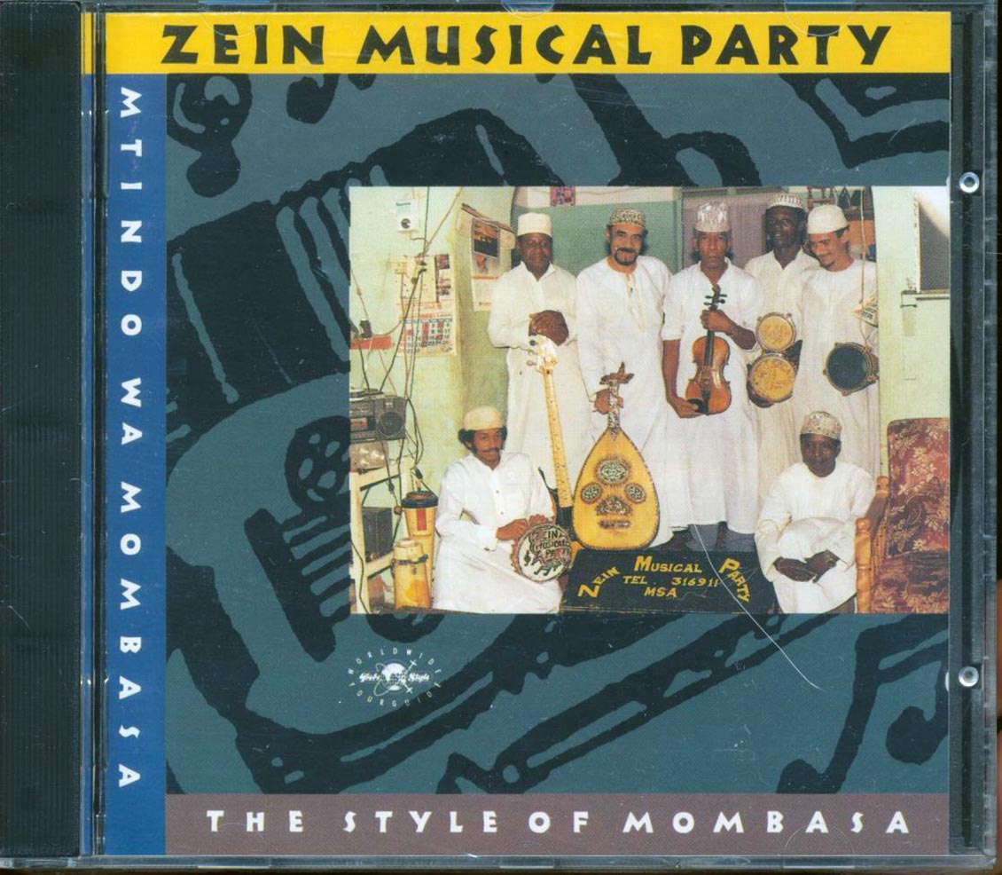 Zein Musical Party  - Mtindo Was Mombasa The Style Of Mombasa Music CD