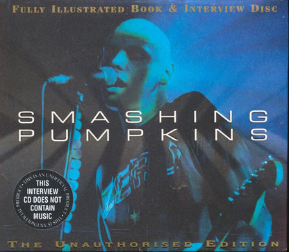Smashing Pumpkins - Fully Illustrated Book And Interview Disc  (incl. large booklet) Music CD