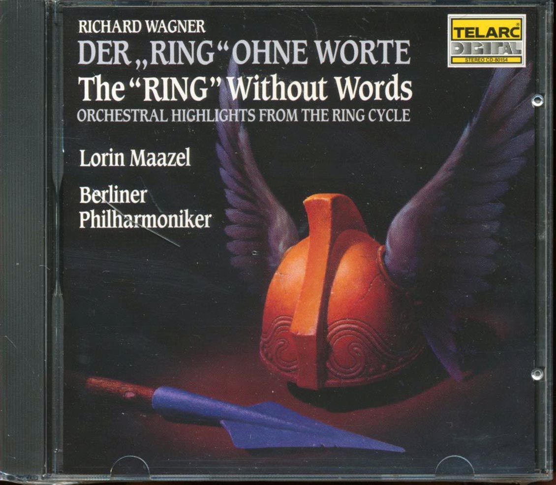Richard Wagner, Lorin Maazel, Berliner Philharmoniker  - Der Ring Ohne Worte: The Ring Without Words Music CD