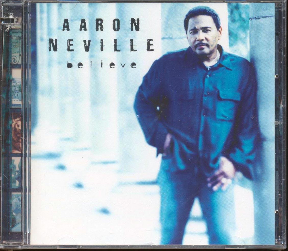 Aaron Neville - Believe  (marked/ltd stock) Music CD