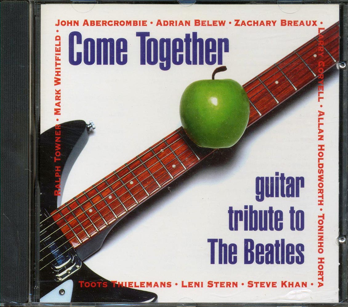 Mark Whitfield, Toninho Horta, Ralph Towner, Etc. - Come Together: Guitar Tribute To The Beatles Music CD