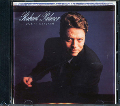 Robert Palmer - Don't Explain Music CD