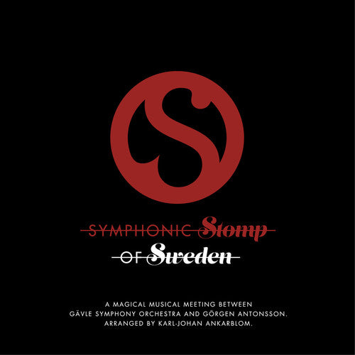 Ankarblom,karl-johan / Antonsson,gorgen - Symphonic Stomp Of Sweden - Music CD